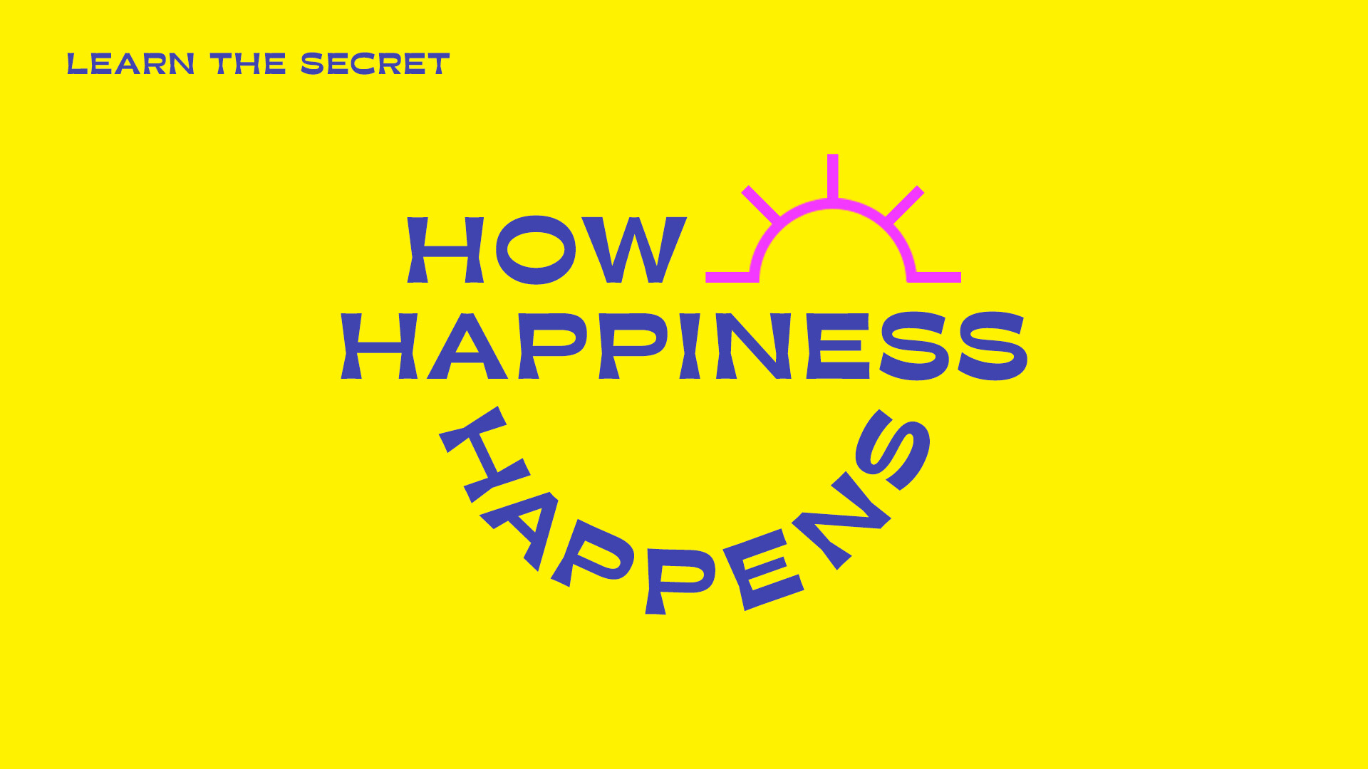 Learn the Secret