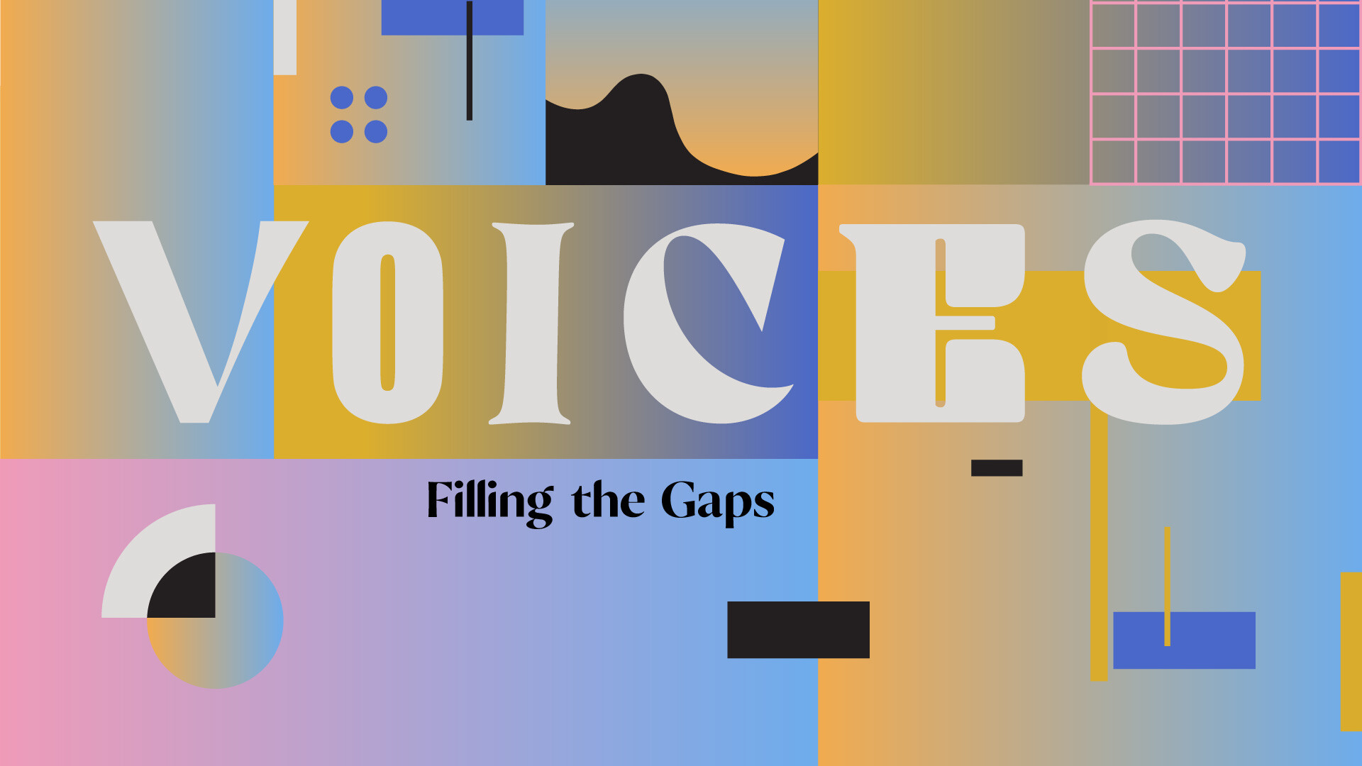 Filling the Gaps